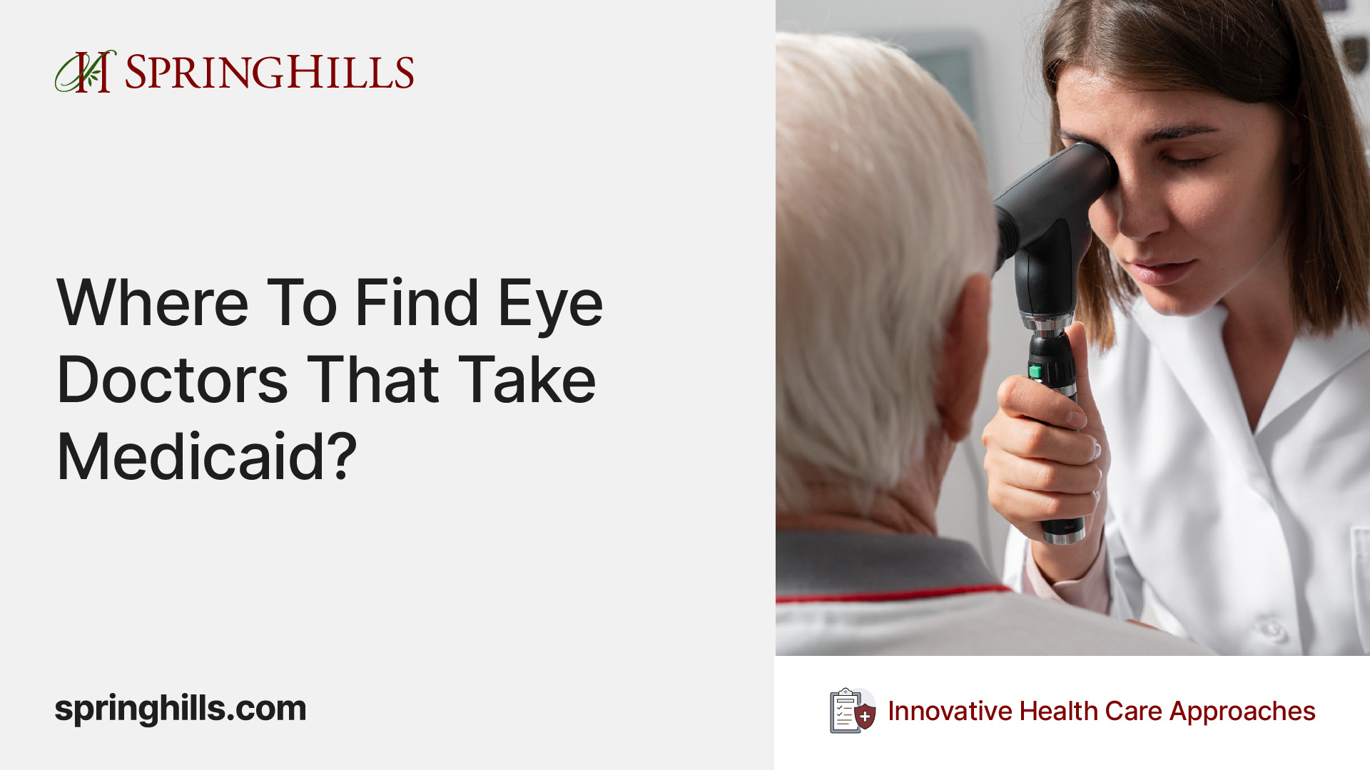Where To Find Eye Doctors That Take Medicaid?